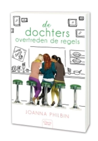 De dochters overtreden de regels, Joanna Philbin - Paperback - 9789044815832