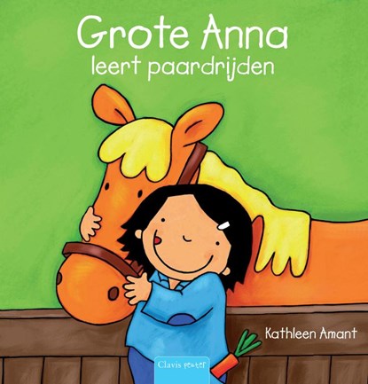Grote Anna leert paardrijden, Kathleen Amant - Gebonden - 9789044815979
