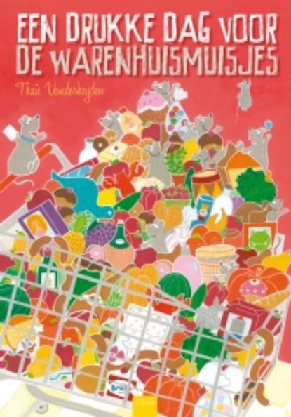 Een drukke dag voor de warenhuismuisjes, Thaïs Vanderheyden - Gebonden - 9789044816006