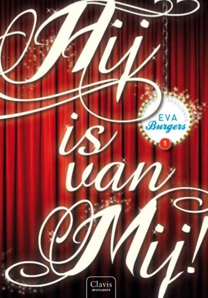 Hij is van mij, Eva Burgers - Paperback - 9789044816020