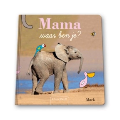 Mama, waar ben je?, Mack ; Shutterstock - Gebonden - 9789044816211