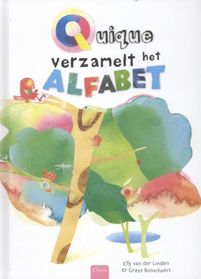 Quique verzamelt het alfabet, Elly van der Linden - Gebonden - 9789044816280