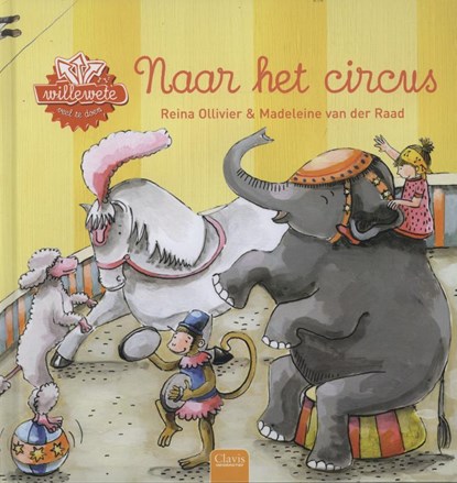 Naar het circus, Reina Ollivier - Gebonden - 9789044816426