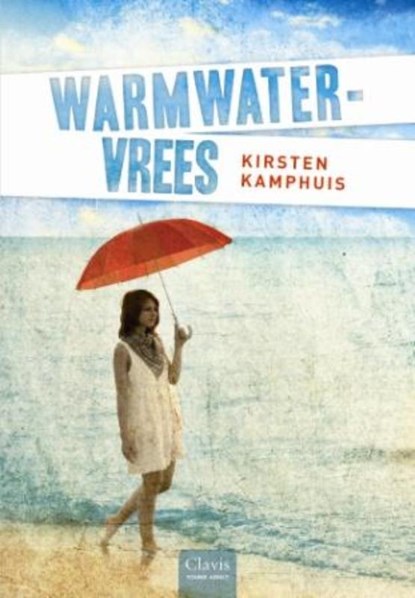 Warmwatervrees, Kirsten Kamphuis - Gebonden - 9789044817225
