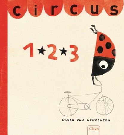 Circus 1*2*3, Guido Van Genechten - Gebonden - 9789044817720
