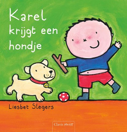 Karel krijgt een hondje, Liesbet Slegers - Gebonden - 9789044818192
