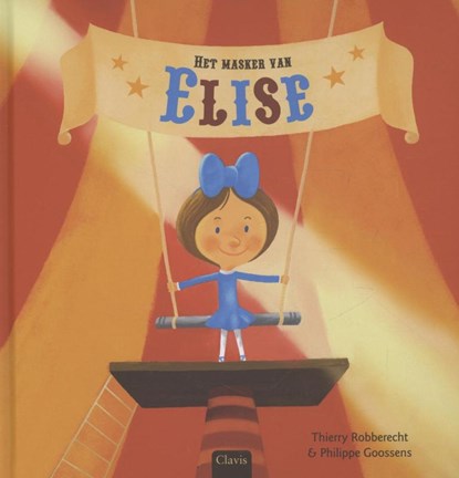 Het masker van Elise, Thierry Robberecht - Gebonden - 9789044818376