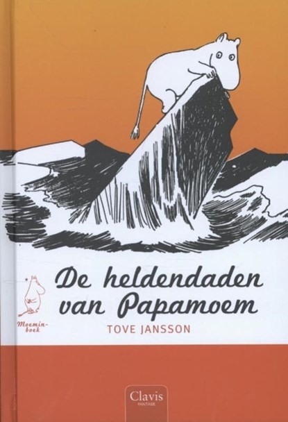 De heldendaden van Papamoem, Tove Jansson - Gebonden - 9789044818635