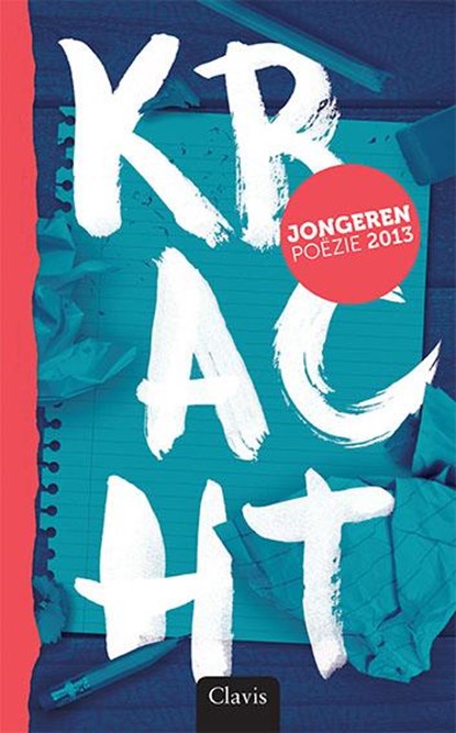 Kracht 2013, Inge Kappert ; Sigrid Leeuwerik - Paperback - 9789044819717