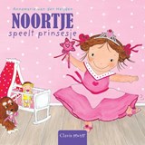 Noortje speelt prinsesje - Annemarie van der Heijden - 9789044820911