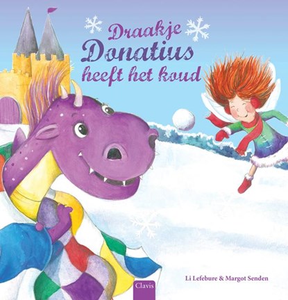 Draakje Donatius heeft het koud, Li Lefebure - Gebonden - 9789044821000