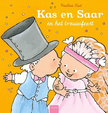 Kas en Saar en het trouwfeest, Pauline Oud - Gebonden - 9789044822410