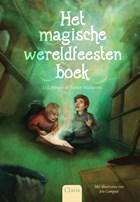 Het magische wereldfeestenboek | Li Lefebure ; Esther Walraven | 