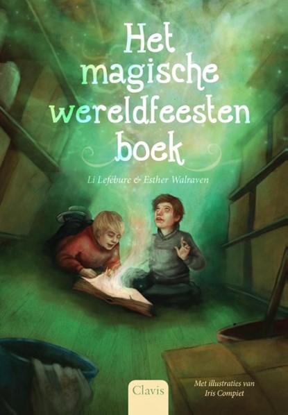 Het magische wereldfeestenboek, Li Lefebure ; Esther Walraven - Gebonden - 9789044822465