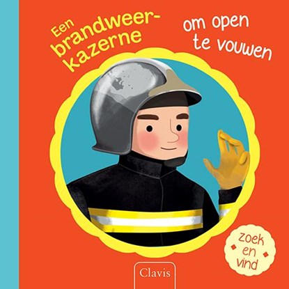 Een brandweerkazerne om open te vouwen, Lucie Brunelliere - Gebonden - 9789044823400