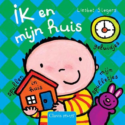 Ik en mijn huis, Liesbet Slegers - Gebonden - 9789044823455