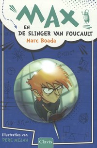 Max en de slinger van Foucault | Marc Boada | 