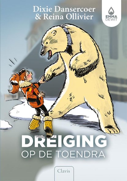Dreiging op de toendra, Dixie Dansercoer ; Reina Ollivier - Gebonden - 9789044823950