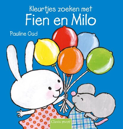 Kleurtjes zoeken met Fien en Milo, Pauline Oud - Gebonden - 9789044824063