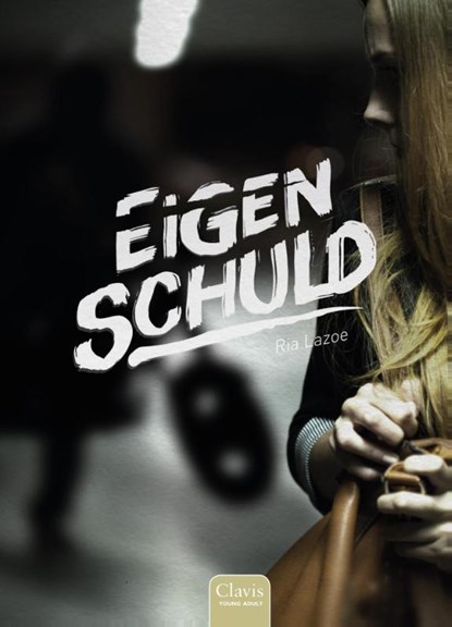 Eigen schuld, Ria Lazoe - Gebonden - 9789044825398