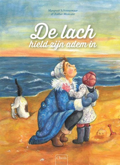 De lach die zijn adem inhield, Margreet Schouwenaar - Gebonden - 9789044825558
