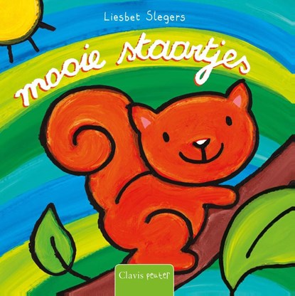 Mooie staartjes, Liesbet Slegers - Gebonden - 9789044826425