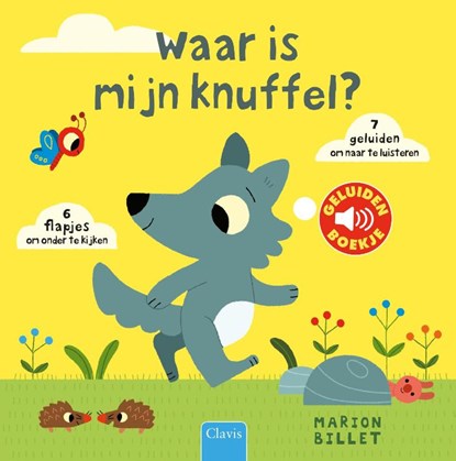 Waar is mijn knuffel?, Marion Billet - Gebonden - 9789044826548