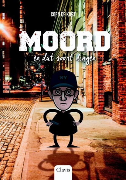 Moord en dat soort dingen, Coen de Kort - Gebonden - 9789044827101