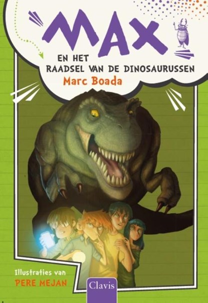 Max en het geheim van de dinosaurussen, Marc Boada - Gebonden - 9789044827217