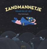 Zandmannetje, waar blijf je? - Thaïs Vanderheyden - 9789044827323
