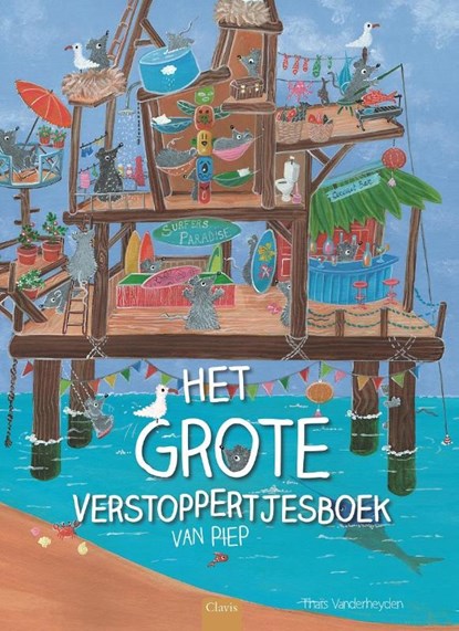 Het grote verstoppertjesboek van Piep, Thaïs Vanderheyden - Gebonden - 9789044827330