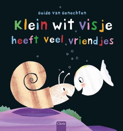 Klein wit visje heeft veel vriendjes, Guido Van Genechten - Gebonden - 9789044827378