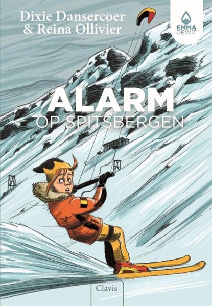 Alarm op Spitsbergen, Dixie Dansercoer ; Reina Ollivier - Gebonden - 9789044827491