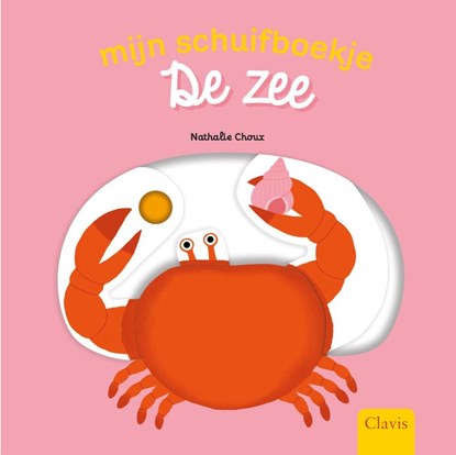 De zee, Nathalie Choux - Gebonden - 9789044827699