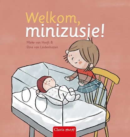 Welkom, minizusje!, Mieke van Hooft - Gebonden - 9789044828016