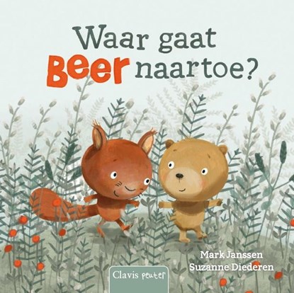 Waar gaat Beer naartoe?, Mark Janssen - Gebonden - 9789044828306