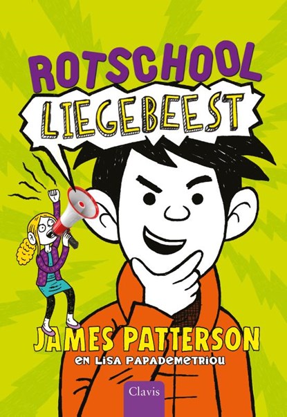 Liegebeest, James Patterson ; Lisa Papademetriou - Gebonden - 9789044828733