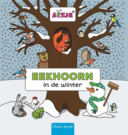 Eekhoorn in de winter, Lizelot Versteeg - Gebonden - 9789044828986