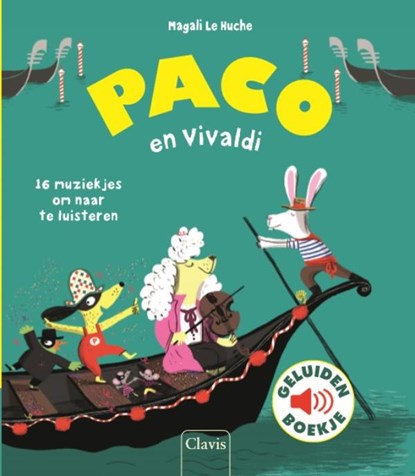 Paco en Vivaldi, Magali Le Huche - Gebonden - 9789044829440