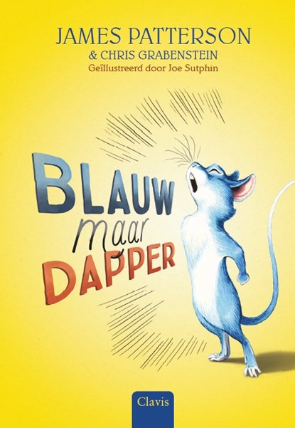 Blauw maar dapper, Chris Grabenstein ; James Patterson - Gebonden - 9789044829655