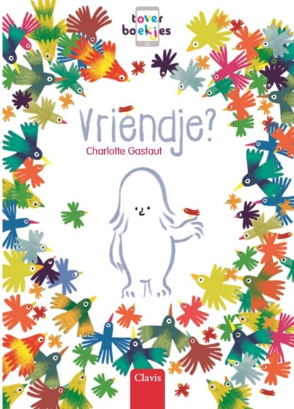 Vriendje, Charlotte Gastaut - Gebonden - 9789044830279