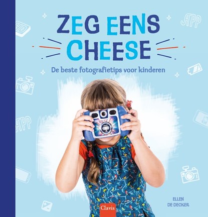 Zeg eens cheese, Ellen De Decker - Gebonden - 9789044831122