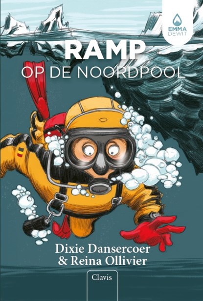 Ramp op de noordpool, Dixie Dansercoer ; Reina Ollivier - Gebonden - 9789044831337