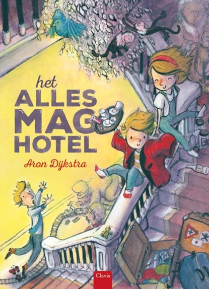 Het alles mag hotel, Aron Dijkstra - Gebonden - 9789044831474