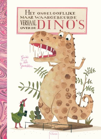 Het ongelooflijke maar waargebeurde verhaal over dino's, Guido van Genechten - Gebonden - 9789044832310