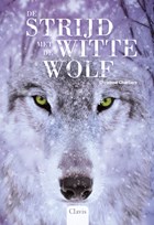 De strijd met de witte wolf | Christine Charliers | 