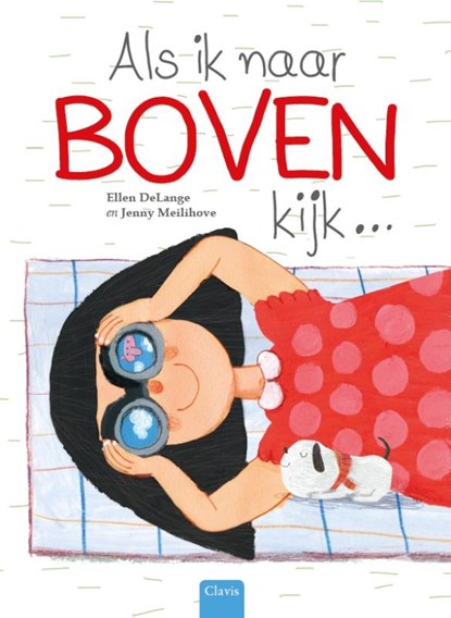 Als ik naar boven kijk, Ellen DeLange - Gebonden - 9789044833591