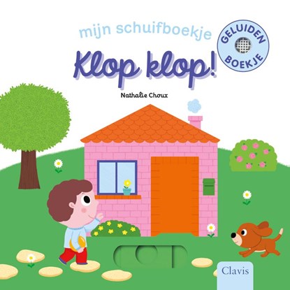 Klop klop!, Nathalie Choux - Gebonden - 9789044834048