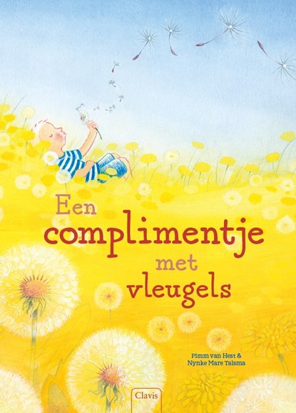 Een complimentje met vleugels, Pimm van Hest - Gebonden - 9789044834246