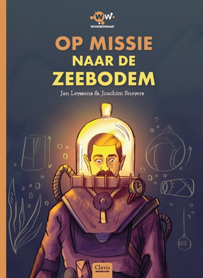 Op missie naar de zeebodem, Jan Leyssens - Gebonden - 9789044834642